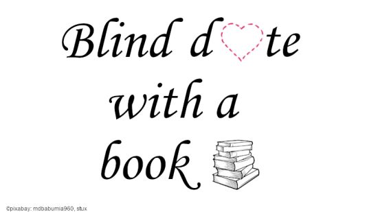 Blind Date with a book – die Verabredung der anderen Art